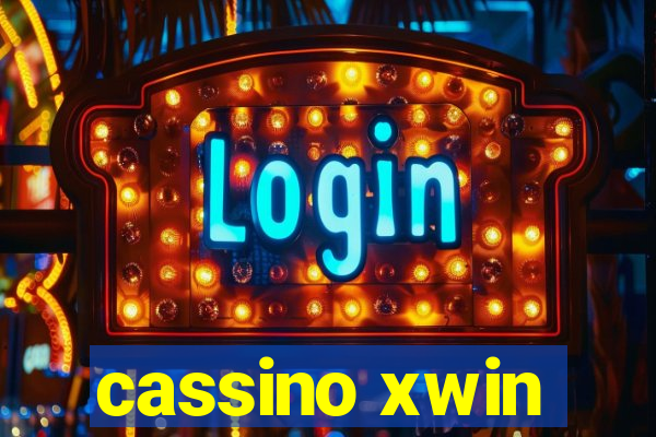 cassino xwin